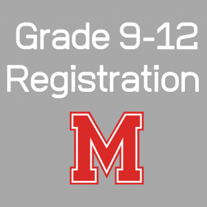 Grades 9-12 Registration 